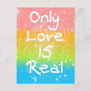 Only Love is Real Postcard