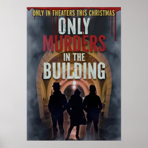 Only Murders in The Building Movie Poster Homage