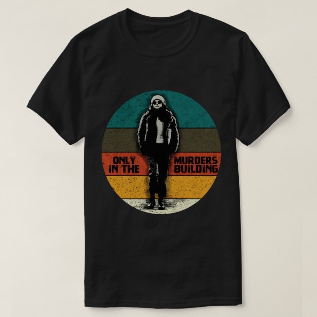 Only Murders in the Building vintage   T-Shirt (Design Front)