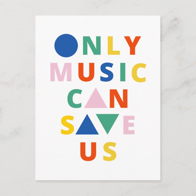 Only music Can Save Us Postcard (Front)