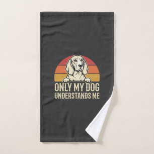Only My Dog Understands Me Vintage Dog Hand Towel
