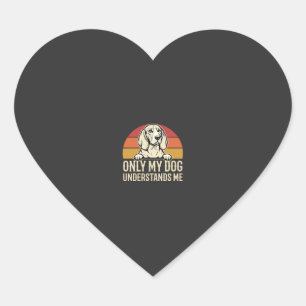 Only My Dog Understands Me Vintage Dog Heart Sticker