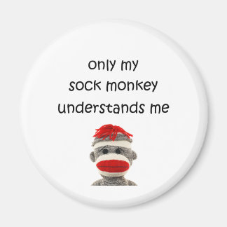 Only My Sock Monkey Understands Me Magnet