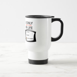 Only Need-Travel/Commuter Mug