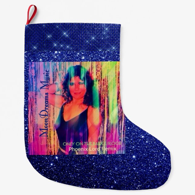 Only on the Dance Floor Remix  Large Christmas Stocking (Front)