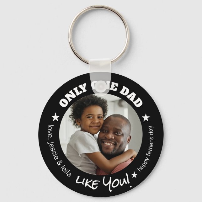 Only One Dad Like You Photo Fathers Day Black Key Ring (Front)