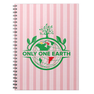 Only One Earth. Let’s Unite Save the Environment Notebook
