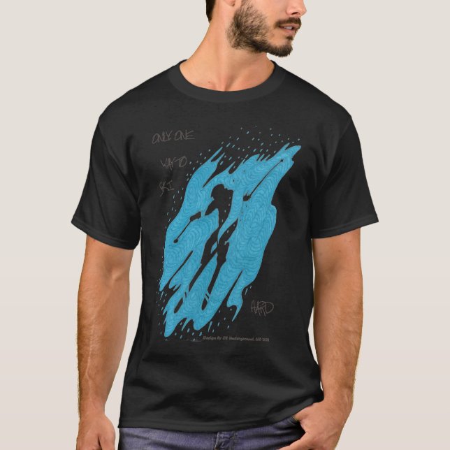 Only One Way to Ski T-shirt (Front)