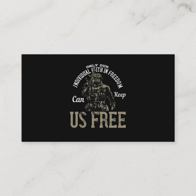 Only Our Individual Faith In Freedom Business Card (Front)