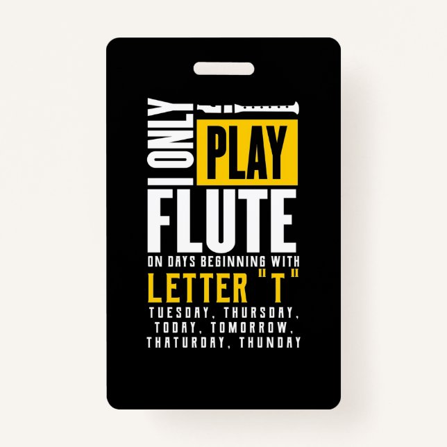 Only Play Flute ID Badge (Front)