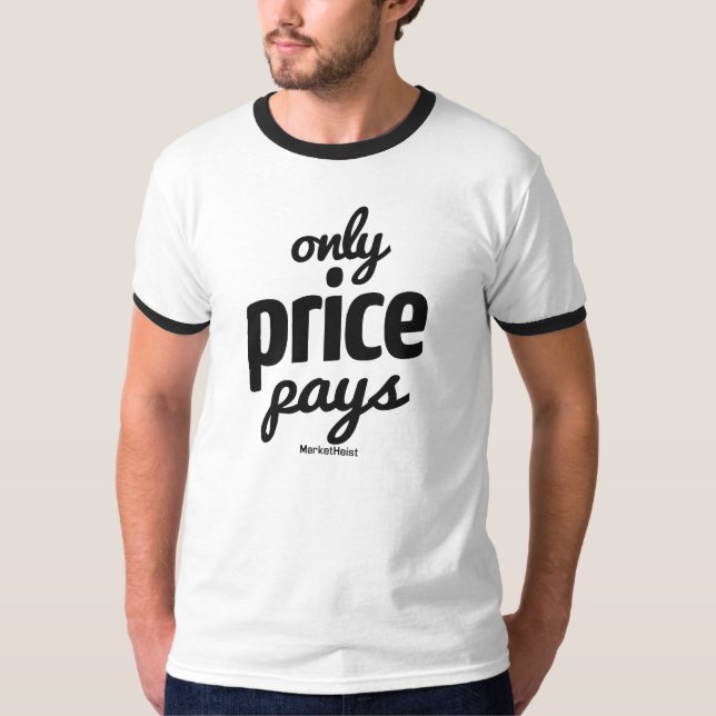 "Only Price Pays" Men's Ringer Tee (Light) (Front)