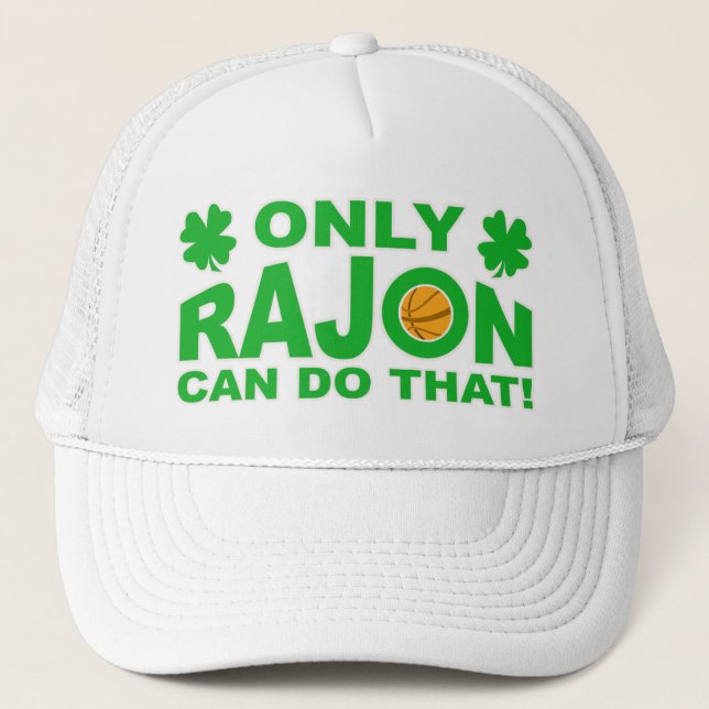 Only Rajon can do that Trucker Hat (Front)