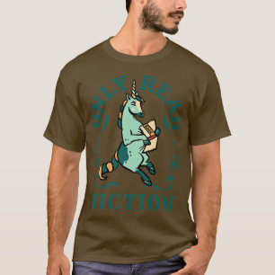 Only Read Fiction Cute Green Unicorn Lover, Bookwo T-Shirt