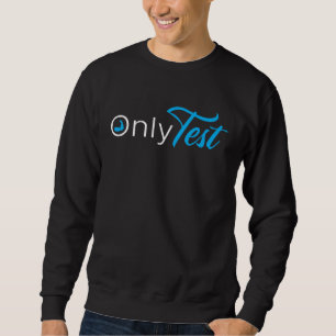 Only Test bodybuilder Tren Gym Workout Anabolic M Sweatshirt