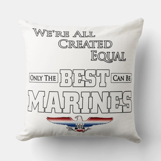 Only The Best Are Marines Cushion (Front)