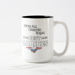 Only The Best Are Marines Two-Tone Coffee Mug