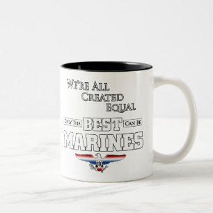 Only The Best Are Marines Two-Tone Coffee Mug