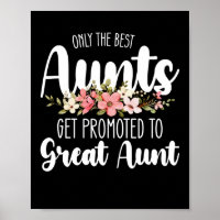 Only The Best Aunts Get Promoted To Great Aunt