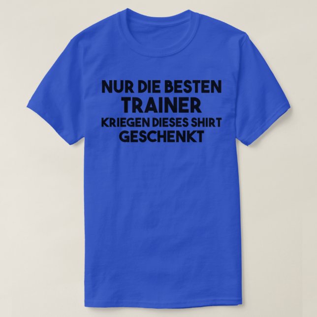 Only The Best Coaches Coach Saying 11 T-Shirt (Design Front)
