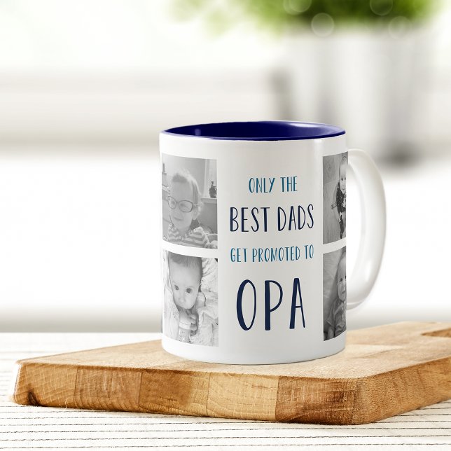Only the Best Dads Get Promoted to Opa Photo Two-Tone Coffee Mug (Creator Uploaded)