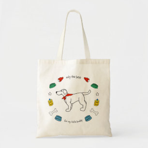 "Only the Best for My Little Buddy" Service Dog Tote Bag
