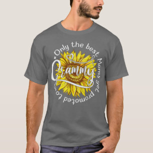 Only The Best Moms Get Promoted To Grammy Women Gr T-Shirt