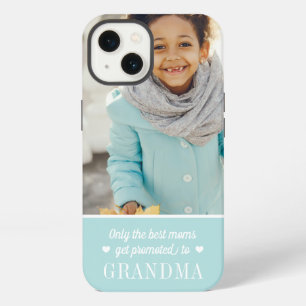Only the Best Moms Get Promoted to Grandma   Photo iPhone 13 Case