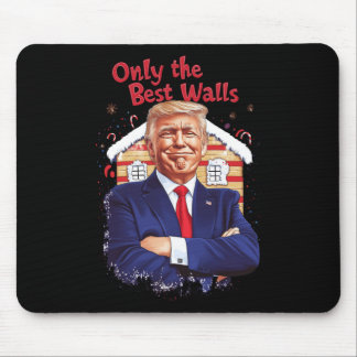 Only The Best Walls  Mouse Mat
