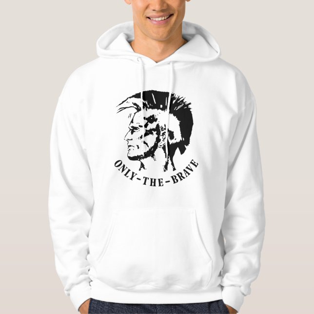 Only The Brave Hoodie (Front)