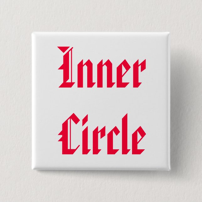 Only The FAMILY are Inner Circle 15 Cm Square Badge (Front)