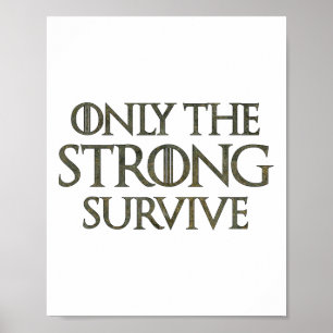 Only The Strong Survive1  Poster