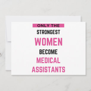 Only The Strongest Women Become Medical Assistant2 Holiday Card