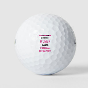 Only The Strongest Women Become Physical 2 Golf Balls
