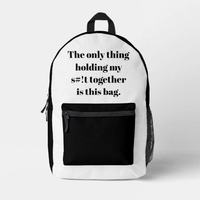 Only thing holding my s#!t together is this bag (Front)