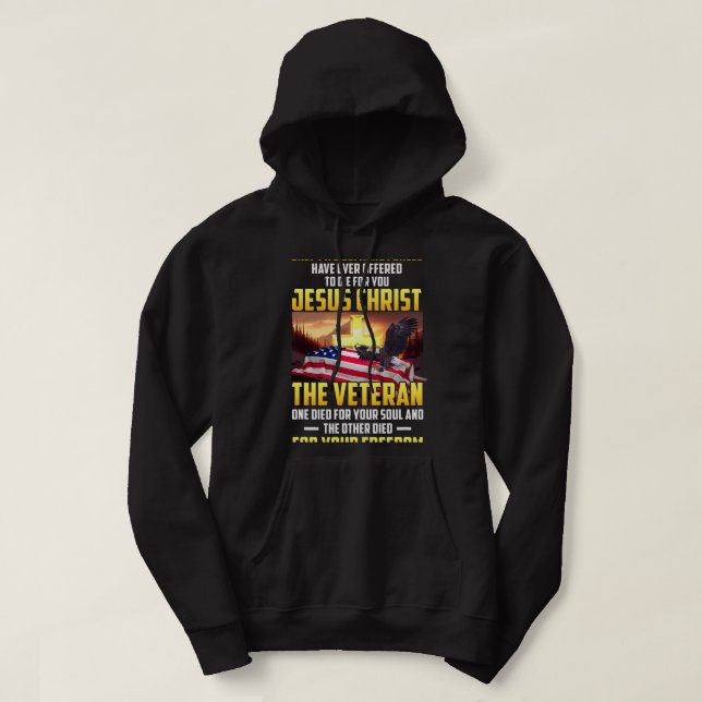 Only Two Defining Forces Die For Jesus Christ TheV Hoodie (Design Front)