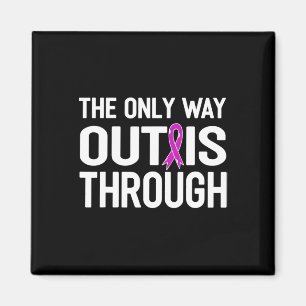 Only Way Out Is Through End Addiction Overcome Magnet