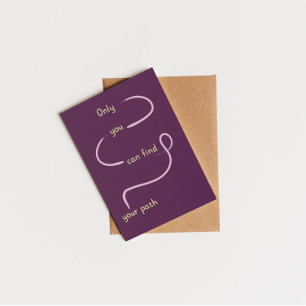 Only you can find your path inspiring quote postcard