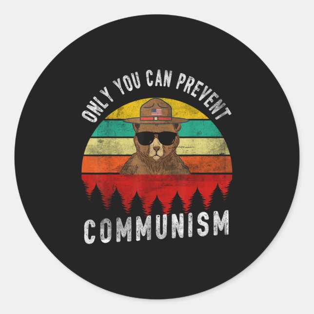 Only You Can Prevent Communism Russian Bear Retro  Classic Round Sticker (Front)