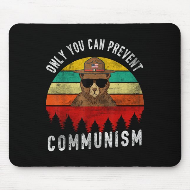 Only You Can Prevent Communism Russian Bear Retro  Mouse Mat (Front)