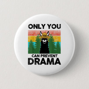Only You Can Prevent Drama Llama Camping Vintage F 6 Cm Round Badge