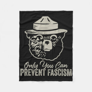 Only You Can Prevent Fascism Bear Resist National Fleece Blanket