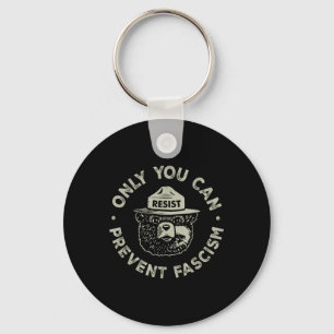 Only You Can Prevent Fascism Bear Resist National Key Ring