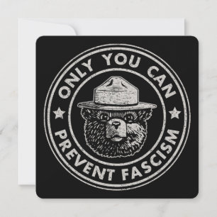 Only You Can Prevent Fascism Vintage Resist Invitation