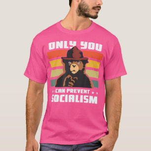 Only You Can Prevent Socialism Camping Vintage Gif T-Shirt