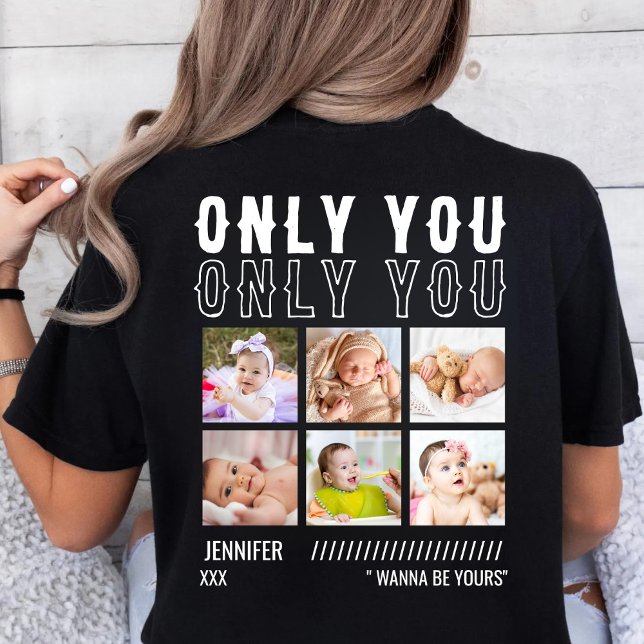 Only You Custom Photo Collage Birthday Husband T-Shirt (Creator Uploaded)