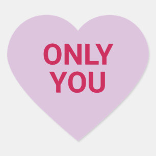 Only you purple cute Valentine's Day conversation Heart Sticker