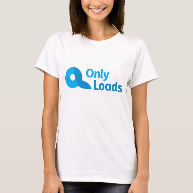 OnlyLoads Women's Tshirt (Front)