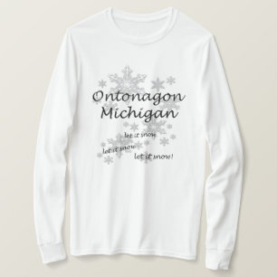 Ontonagon Michigan Snowflake Snow Ladies T-Shirt