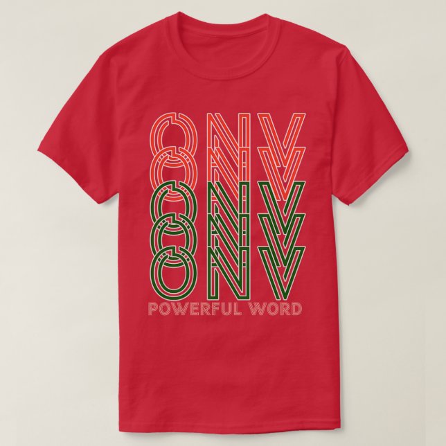 Onv The Powerful Word T-Shirt (Design Front)