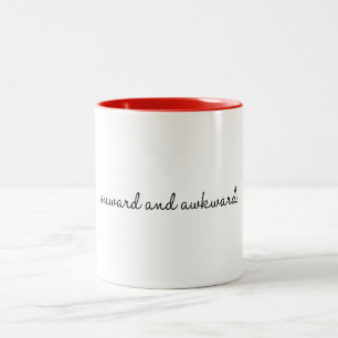 Onward and awkward Two-Tone coffee mug